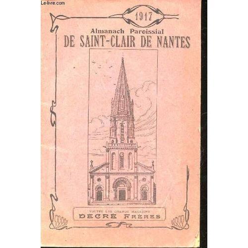 Almanach Paroissial De Saint-Clair De Nantes. Année 1917. on Productcaster.