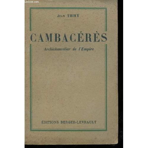 Jean-Jacques-Régis De Cambacérès, Archichancelier De L Empire. on Productcaster.