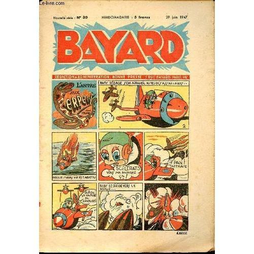 Bayard. Nouvelle Série - Hebdomadaire N°30 - 29 Juin 1947 on Productcaster.