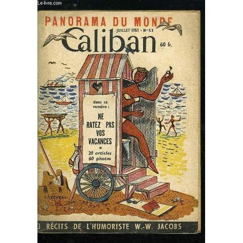 Caliban Panorama Du Monde N° 53 - J En Veux Aux Critiques De Cinéma... on Productcaster.