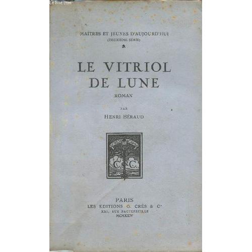 Le Vitriol De Lune - Maîtres Et Jeunes D Aujourd Hui 2e Série on Productcaster.