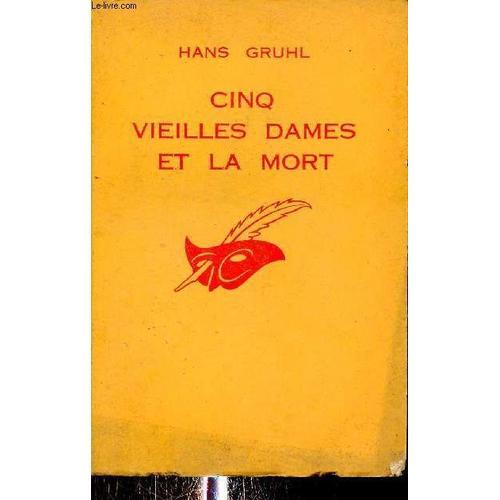 Cinq Vieilles Dames Et La Mort - Collection Le Masque N°948. on Productcaster.