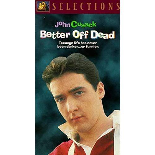 Better Off Dead on Productcaster.