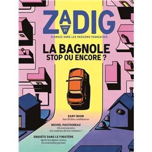 Zadig 21 La Bagnole on Productcaster.