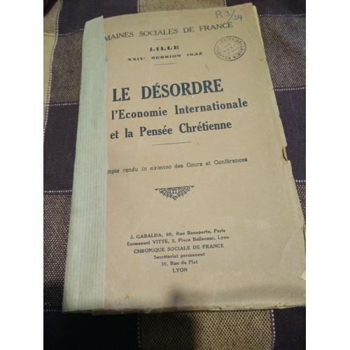 Le Désordre De L'economie Internationale Et La Pensée Chrétienne / ... on Productcaster.