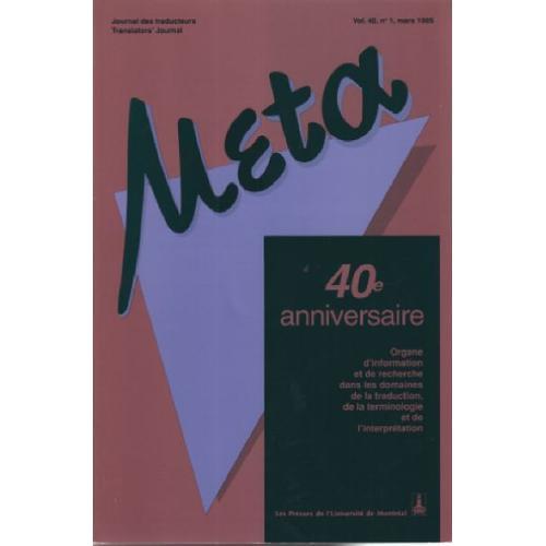 Meta / Journal Des Traducteurs -Translators Journal Volume 40 N° 1 on Productcaster.