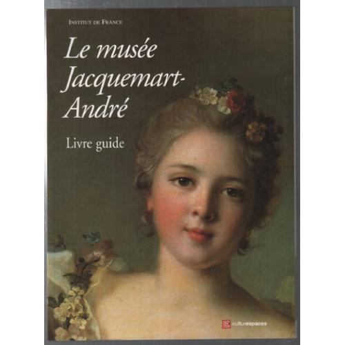 Le Musée Jacquemart-André (Livre Guide) on Productcaster.