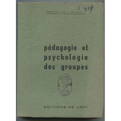 Pédagogie Et Psychologie Des Groupes on Productcaster.