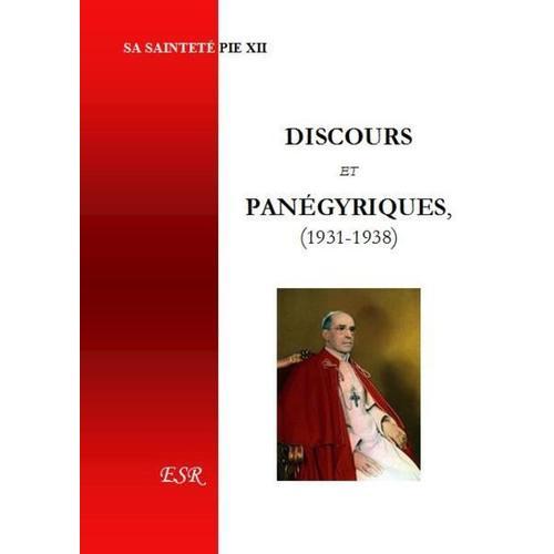 Discours Et Panégyriques, 1931-1938 on Productcaster.