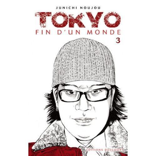 Tokyo Fin D'un Monde - Tome 3 on Productcaster.