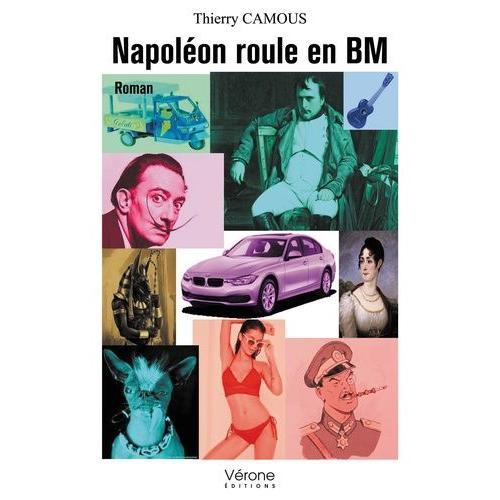 Napoléon Roule En Bm on Productcaster.