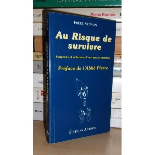 Au Risque De Survivre : Souvenir Et Réflexions D'un Capucin Margina... on Productcaster.