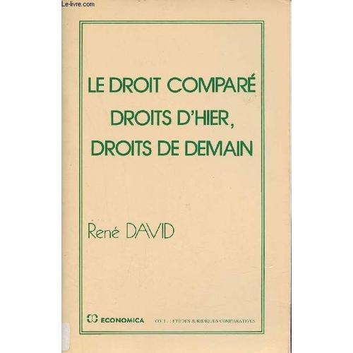 Le Droit Comparé Droits D Hier Droits De Demain - Collection Études... on Productcaster.