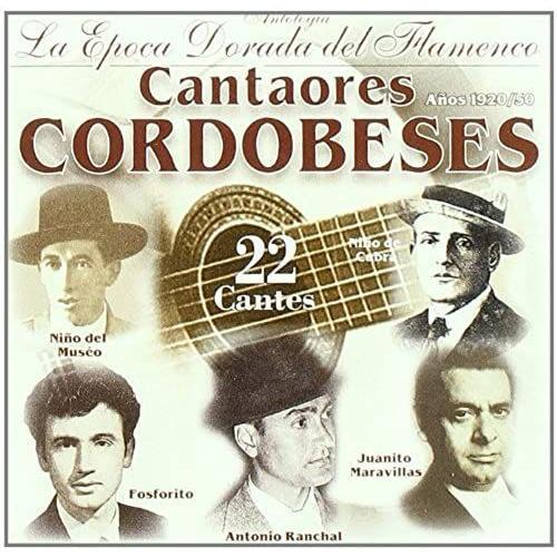 Cantaores Cordobeses - La Epoca Dorada Del Flamenco Vol.30 on Productcaster.