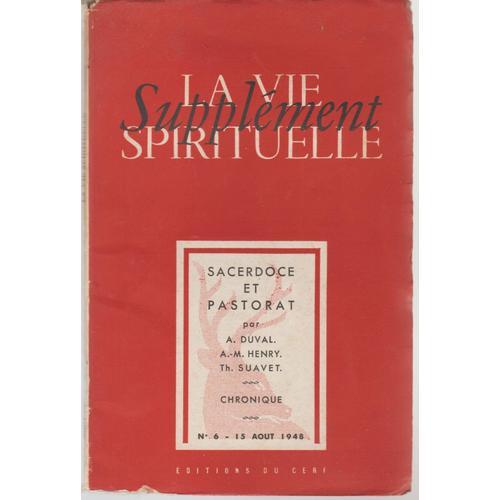 La Vie Spirituelle .Supplément.Num 6.Sacerdoce Et Pastorat on Productcaster.