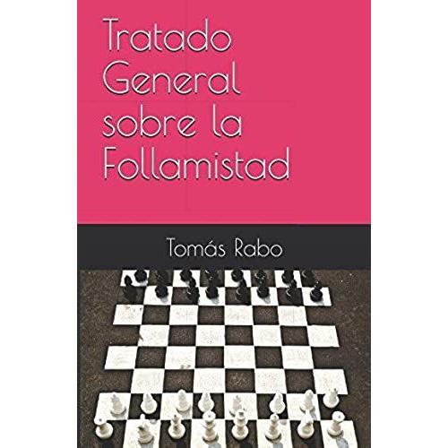 Tratado General Sobre La Follamistad (Spanish Edition) on Productcaster.