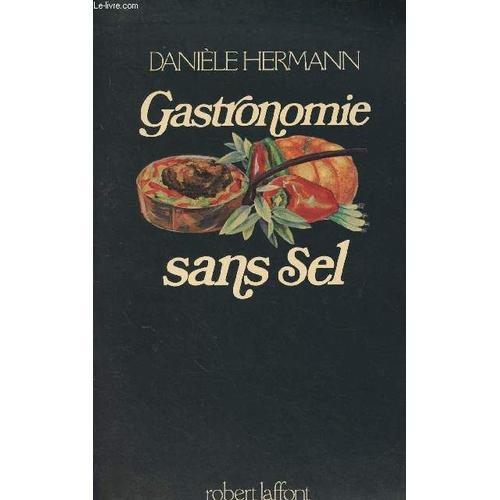 Gastronomie Sans Sel on Productcaster.