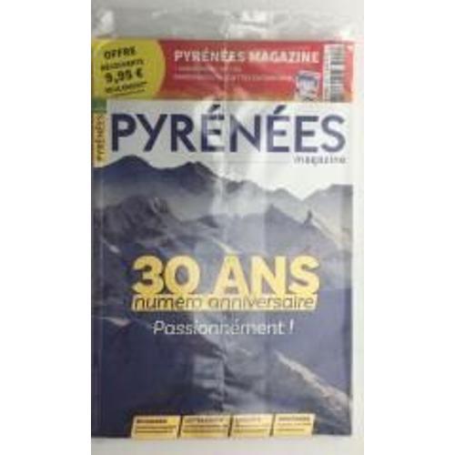 Pyrenees Magazine 1901 + 30 Ans Numero Anniversaire on Productcaster.