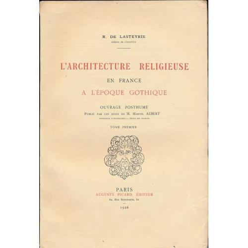 L'architecture Religieuse En France À L'époque Gothique on Productcaster.