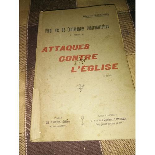 Vingt Ans De Conférences Contradictoires - Attaques Contre L'Ég... on Productcaster.