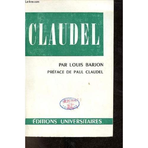 Paul Claudel - Collection Classiques Du Xxe Siècle. on Productcaster.