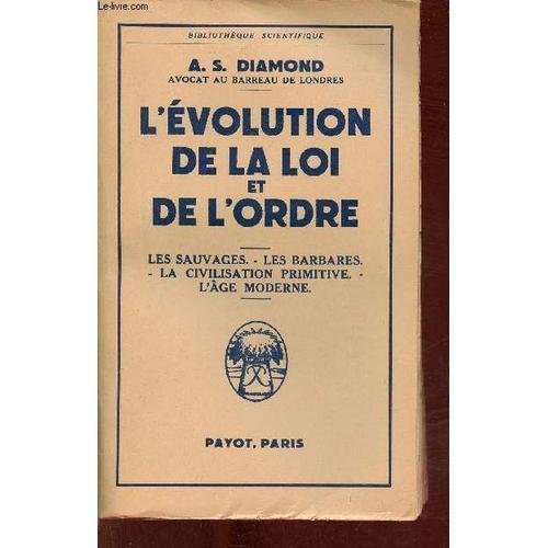 L Évolution De La Loi Et De L Ordre - Les Sauvages,Les Barbares,La ... on Productcaster.