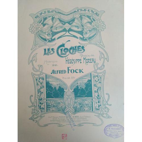 Les Cloches - Poésie De Hégésippe Moreau - Musique De Alfred Fock -... on Productcaster.