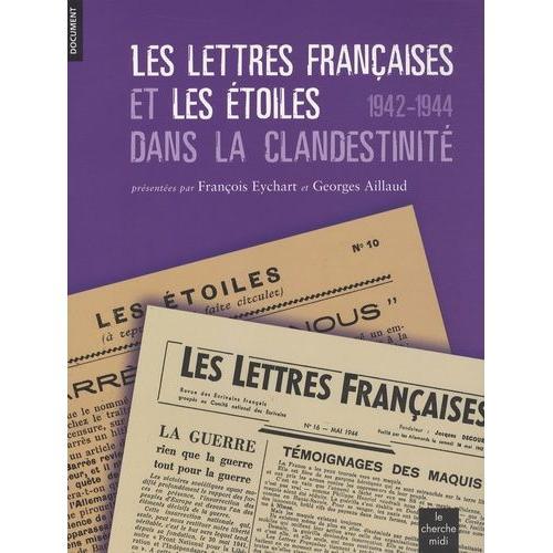 Les Lettres Françaises Et Les Etoiles Dans La Clandestinité (1942-1... on Productcaster.