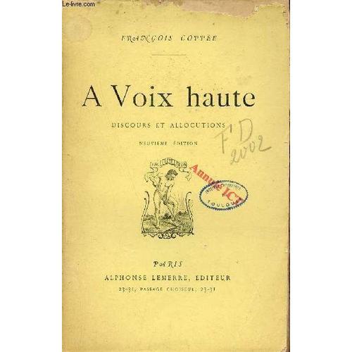 A Voix Haute Discours Et Allocution - 9e Édition. on Productcaster.