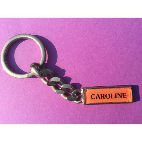 Porte Cles Prenom : Caroline on Productcaster.