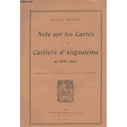 Note Sur Les Cartes Et Les Cartiers D Angoulême Au Xviiie Siècle - ... on Productcaster.