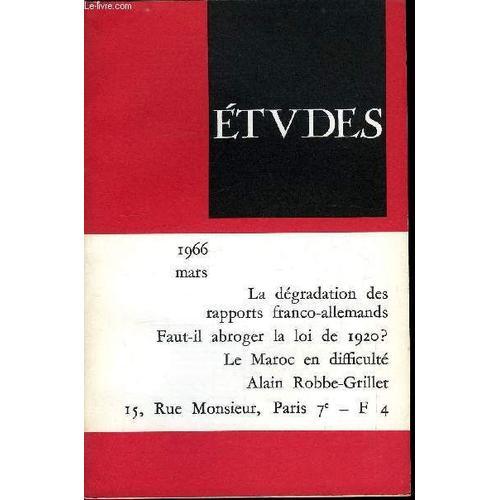 Etudes Tome 324 N° 3 - La Dégradation Des Rapports Franco-Allemands... on Productcaster.