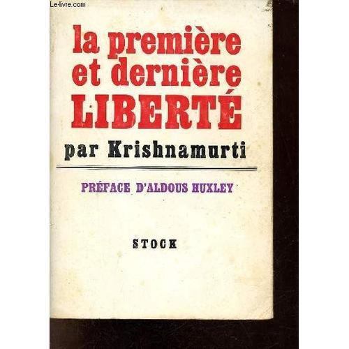 La Première Et Dernière Liberté. on Productcaster.