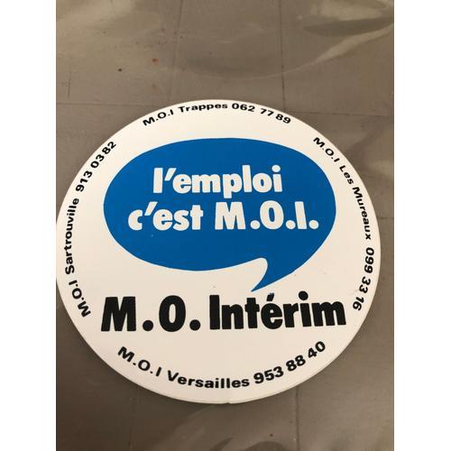 Autocollant Stycker Adhésif L'emploi C'est M O I - M O Intérim - 9,... on Productcaster.