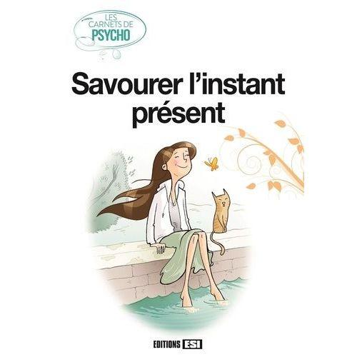 Savourer L'instant Présent on Productcaster.