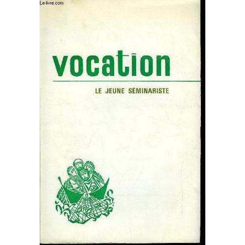 Vocations Sacerdotales Et Religieuses N° 245 - Le Jeune Séminariste... on Productcaster.