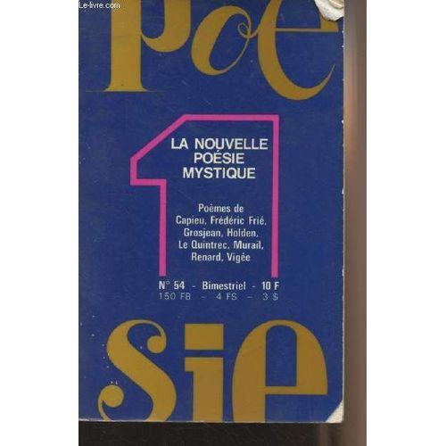 Poésie 1 N°54 Juil.Août 78 - La Nouvelle Poésie Mystique - Le Tout-... on Productcaster.