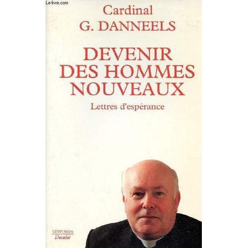 Devenir Des Hommes Nouveaux - Lettres D'espérance on Productcaster.