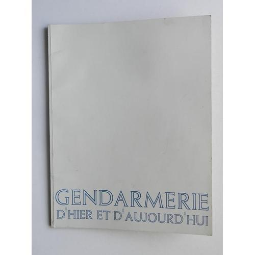 Gendarmerie D'hier Et D'aujourd'hui on Productcaster.