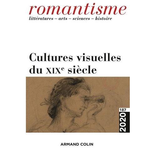 Cultures Visuelles Du Xixe Siècle on Productcaster.