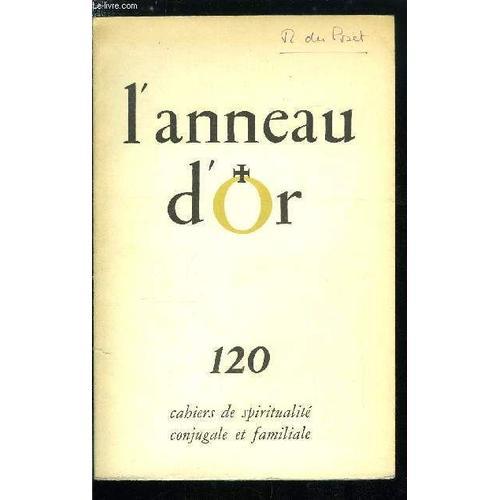 L Anneau D Or N° 120 - Mariage Et Concile Par Henri Caffarel, Le Ma... on Productcaster.