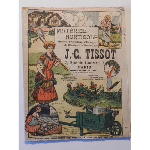 Catalogue Publicitaire De Matériel Horticole J.C.Tissot 1924 on Productcaster.