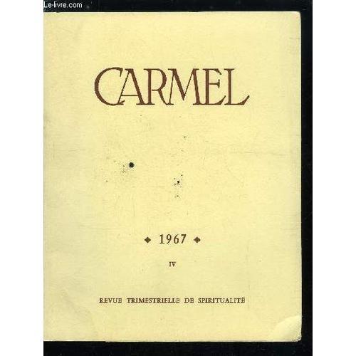 Carmel N° 4 - 1917-1967 Par Le R.P. Albert De L Annonciation, La Pa... on Productcaster.