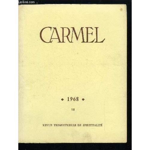 Carmel N° 3 - Cette Dernière Pentecote Par Albert De L Annonciation... on Productcaster.