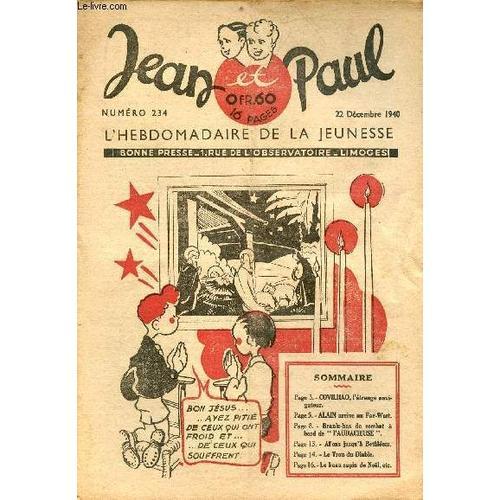 Jean Et Paul, L Hebdomadaire De La Jeunesse (Bayard) - N° 234 - 22 ... on Productcaster.