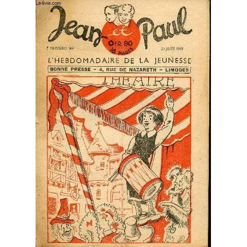 Jean Et Paul, L Hebdomadaire De La Jeunesse (Bayard) - N° 364 - 20 ... on Productcaster.