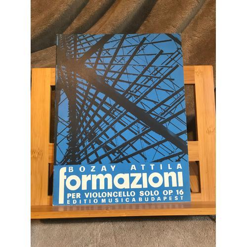 Bosay Attila Formazioni Pour Violoncelle Solo Opus 16 Partition Édi... on Productcaster.