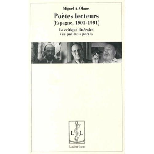 Poètes Lecteurs (Espagne, 1901-1991) - La Critique Littéraire Vue P... on Productcaster.