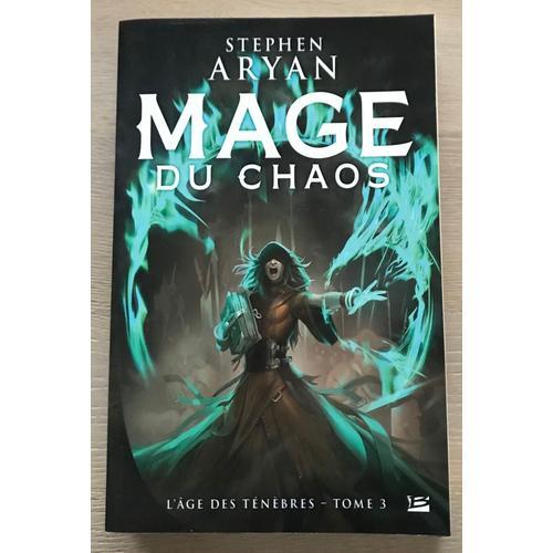 L'age Des Ténèbres Tome 3 - Mage Du Chaos - Stephen Aryan on Productcaster.