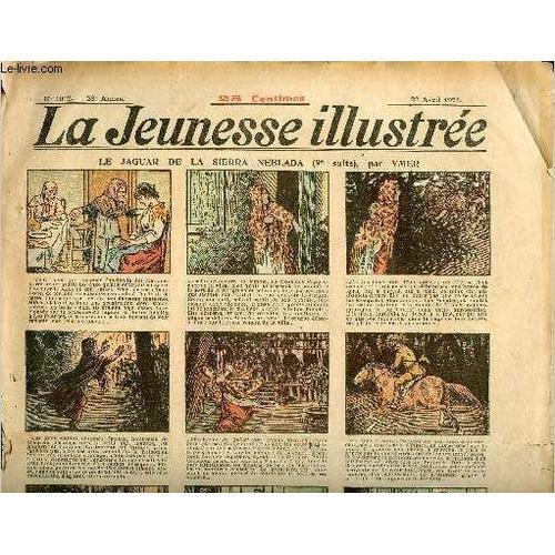 La Jeunesse Illustrée - N° 1072 - 20 Avril 1924 - Le Jaguar De La S... on Productcaster.